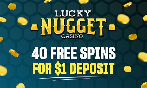 lucky nugget $1 deposit